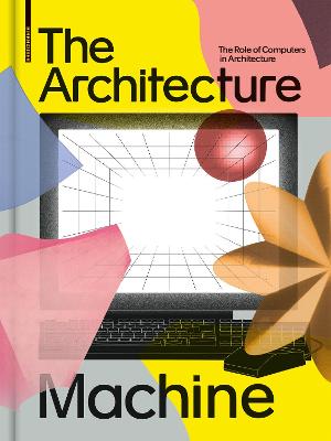 Book cover for The Architecture Machine