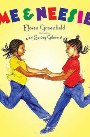 Cover of Me & Neesie (Reillustrated)