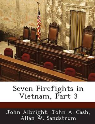 Book cover for Seven Firefights in Vietnam, Part 3