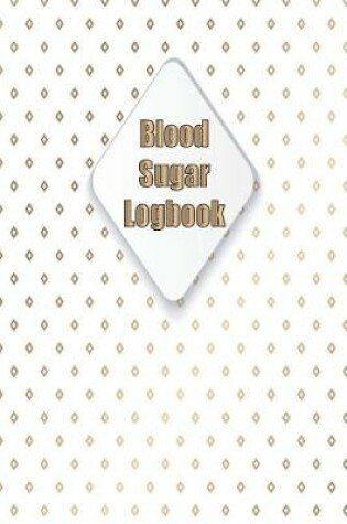 Cover of Blood Sugar Logbook