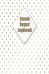 Book cover for Blood Sugar Logbook