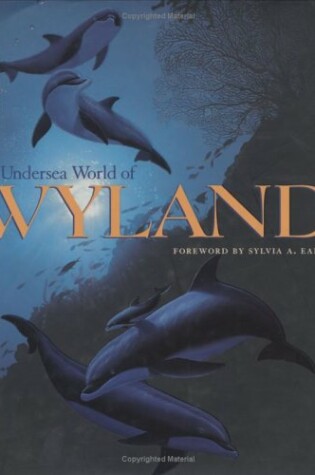 Cover of Undersea World of Wyland