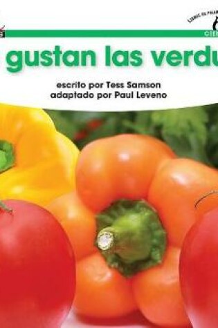 Cover of Nos Gustan Las Verduras Shared Reading Book