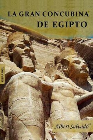 Cover of La gran Concubina de Egipto