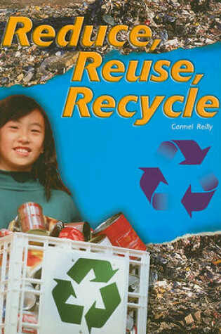 Cover of Reduce, Reuse, Recycle: Group 1, Book 69