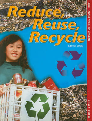 Cover of Reduce, Reuse, Recycle: Group 1, Book 69