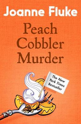 Book cover for Peach Cobbler Murder (Hannah Swensen Mysteries, Book 7)