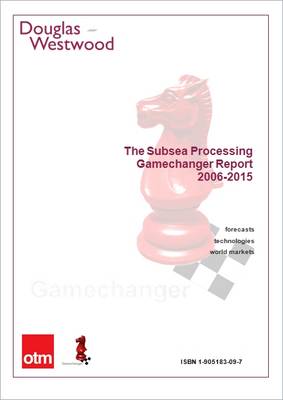 Book cover for The Subsea Processing Gamechanger Report II