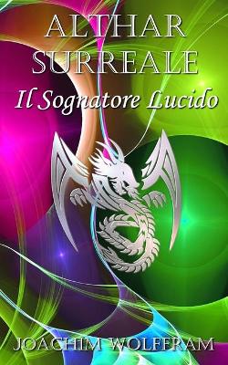 Book cover for Althar Surreale - Il Sognatore Lucido