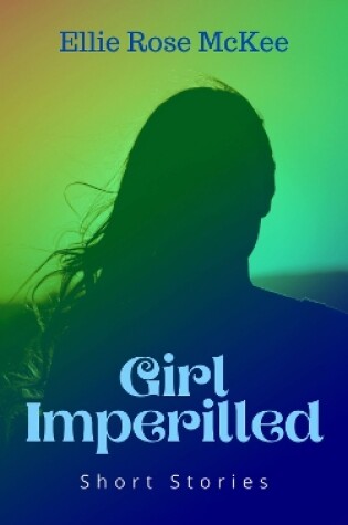 Cover of Girl Imperilled