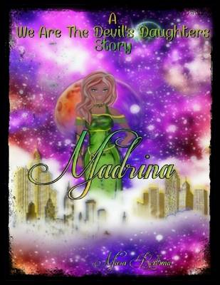 Book cover for Madrina a We Are the Devil's Daughters Story