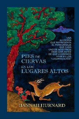 Cover of Pies de Ciervas en los Lugares Altos