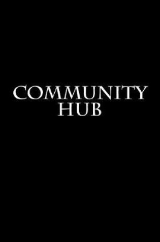 Cover of Community Hub