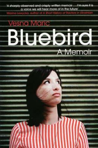 Cover of Bluebird: A Memoir