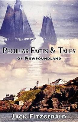 Book cover for Peculiar Facts and Tales of Newfoundland