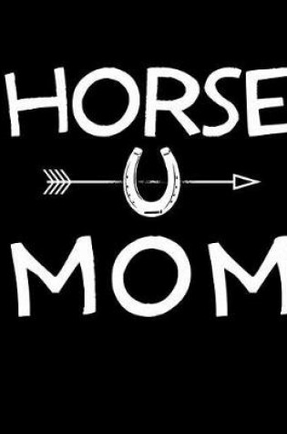 Cover of Horse Mom