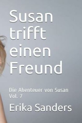 Cover of Susan trifft einen Freund