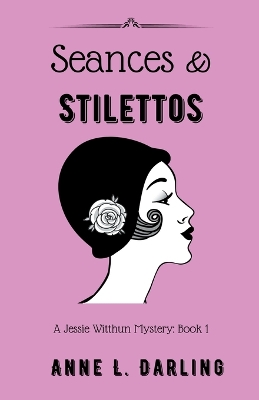 Book cover for Seances & Stilettos