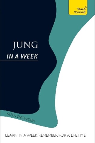 Cover of Jung In A Week: Teach Yourself