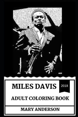 Book cover for Miles Davis Adult Coloring Book