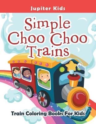 Book cover for Simple Choo Choo Trains