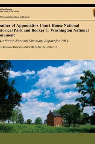 Cover of Weather of Appomattox Court House National Historical Park and Booker T. Washington National Monument