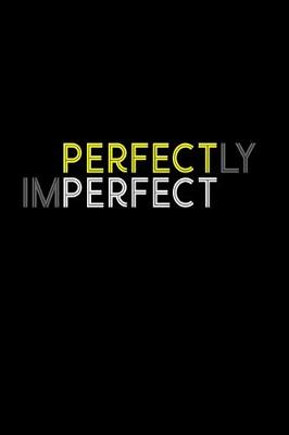 Book cover for Perfectly imperfect