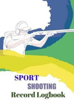 Cover of Sport Shooting Record Logbook