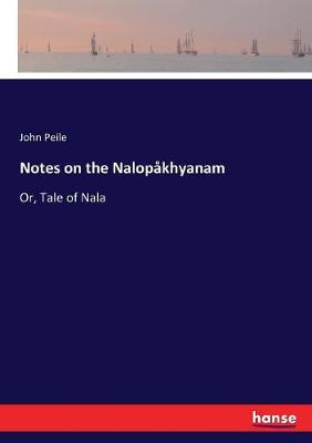 Book cover for Notes on the Nalopåkhyanam