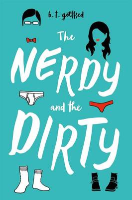 Book cover for The Nerdy and the Dirty