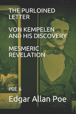 Book cover for The Purloined Letter / Von Kempelen and His Discovery / Mesmeric Revelation