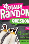 Book cover for Totally Random Questions Volume 6