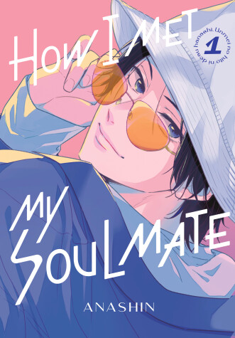 Cover of How I Met My Soulmate 1