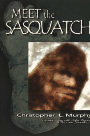 Cover of Meet the Sasquatch Bigfoot