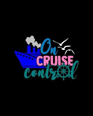 Book cover for On Cruise Control