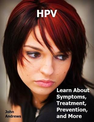 Book cover for HPV: Learn About Symptoms, Treatment, Prevention, and More