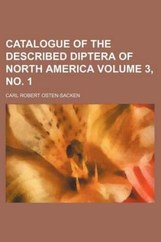 Cover of Catalogue of the Described Diptera of North America Volume 3, No. 1