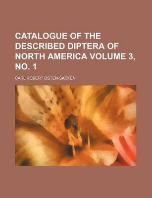 Book cover for Catalogue of the Described Diptera of North America Volume 3, No. 1