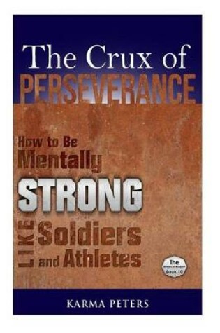 Cover of The Crux of Perseverance