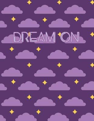 Book cover for Dream On 2020 Planner