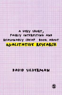 Book cover for A Very Short, Fairly Interesting and Reasonably Cheap Book about Qualitative Research