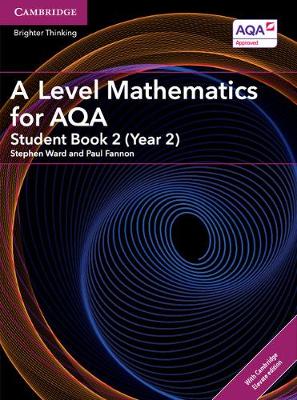 Cover of A Level Mathematics for AQA Student Book 2 (Year 2) with Cambridge Elevate Edition (2 Years)