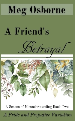 Book cover for A Friend's Betrayal