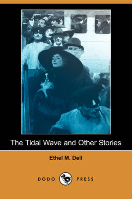 Book cover for The Tidal Wave and Other Stories (Dodo Press)