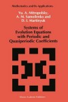 Book cover for Systems of Evolution Equations with Periodic and Quasiperiodic Coefficients