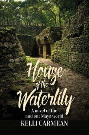 Cover of House of the Waterlily