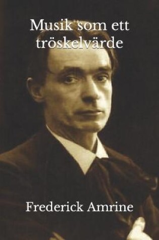 Cover of Musik som ett troeskelvarde