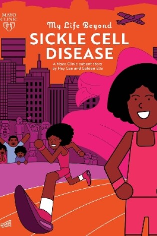 Cover of My Life Beyond Sickle Cell Disease