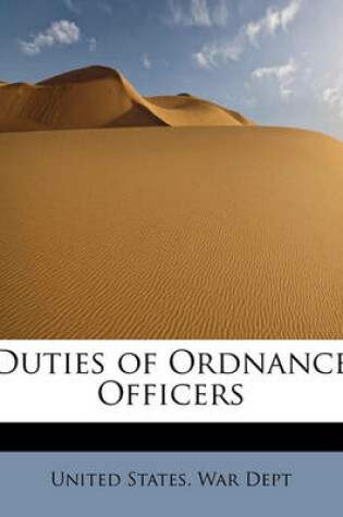 Cover of Duties of Ordnance Officers