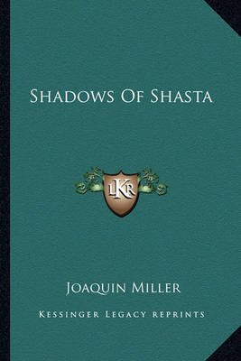 Book cover for Shadows of Shasta Shadows of Shasta